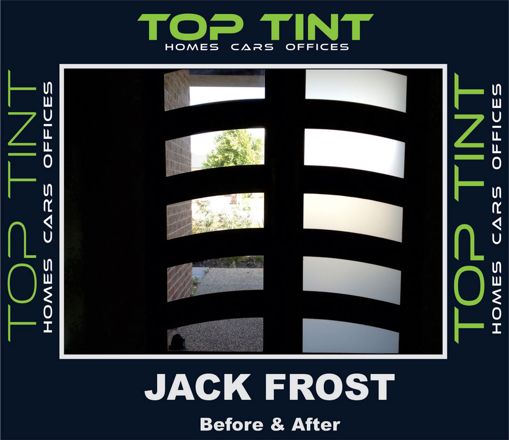 Top Tint Frosted Window Films